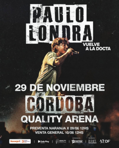 Paulo Londra cierra su gira exitosa en Quality